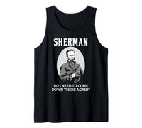 Generale Sherman Civil War History Come Down Again Citazione Canotta