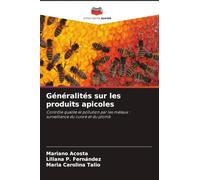 Généralités sur les produits apicoles: Contrôle qualité et pollution par les métaux : surveillance du cuivre et du plomb