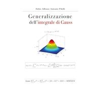 Generalizzazione dell'integrale di Gauss