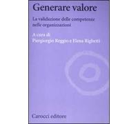 Generare valore. La validazione delle competenze nelle organizzazioni