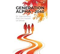 GENERATION ALPHA - 2040