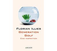 Generation Golf. Eine Inspektion