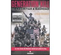 Generation Kill. Da Nasiriyah a Baghdad