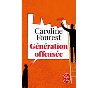 Génération offensée: De la police de la culture à la police de la pensée
