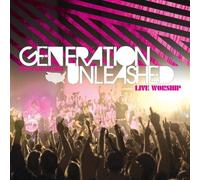 Generation Unleashed (cd+dvd) by Generation Unleashed (2008-01-29)