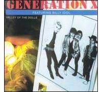 Generation X - Valley of Dolls