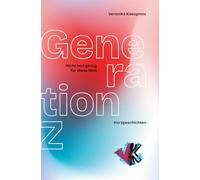 Generation Z: Nicht laut genug für diese Welt
