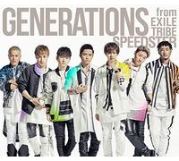 GENERATIONS FROM EXILE TRIBE - SPEEDSTER - GENERATIONS FROM E