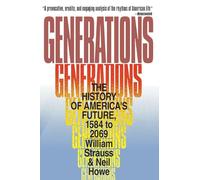 Generations: The History of America's Future, 1584 to 2069