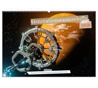 Generationsraumschiffe (Wandkalender 2026 DIN A2 quer), CALVENDO Monatskalender: Langzeitmissionen, Ziel ist die Reise zu fernen Sternensystemen, z.¿B. Alpha Centauri.