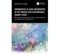Generative AI and Generative AI of Things for Sustainable Smart Cities: Pioneering Environmental Innovations, Climate Solutions, and Infrastructural Transformations