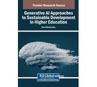 Generative AI Approaches to Sustainable Development in Higher Educat (Tascabile)