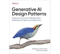 Valliappa Lakshmanan Hann Generative AI Design (Tascabile) (PRESALE 31/10/2025)