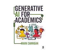 Mark Carrigan Generative AI for Academics (Tascabile)