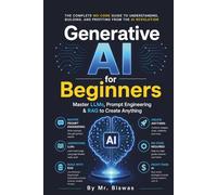 Generative AI for Beginners: Master LLMs, Prompt Engineering & RAG to Create Anything