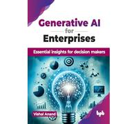 Vishal Anand Generative AI for Enterprises (Tascabile)