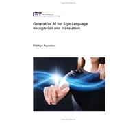 Generative Ai for Sign Language Recognition and Translation