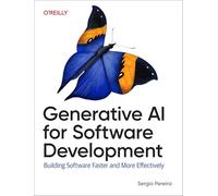 Generative Ai for Software Development: Building Software Faster and More Effectively