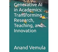 Generative AI in Academics: Transforming Research, Teaching, and Innovation