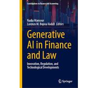 Generative AI in Finance and Law: Innovation, Regulation, and Technological Developments