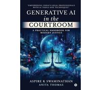 Generative AI in the Courtroom (Tascabile)