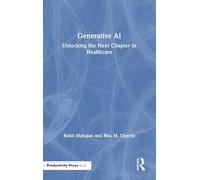 Generative AI: Unlocking the Next Chapter in Healthcare