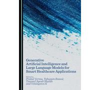 Generative Artificial Intelligence and Large Language Models for Smart Healthcare Application