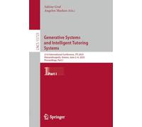 Generative Intelligence and Intelligent Tutoring Systems: 21st International Conference, Its 2025, Alexandroupolis, Greece, June 2-6, 2025, Proceedings: 15723
