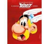 Generazione Asterix. Un'antologia di omaggi
