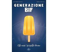 Generazione bif. Gli anni '80 gusto Parma