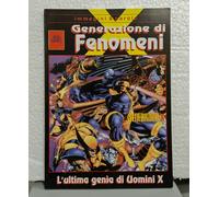 GENERAZIONE DI FENOMENI, L'ULTIMA GENIA DI UOMINI X - (IMMAGINI E PAROLE) NUOVO