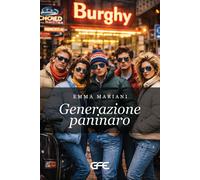 Generazione paninaro - Mariani Emma