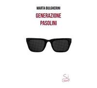 Generazione Pasolini