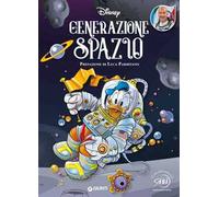 Generazione spazio. Ediz. a colori