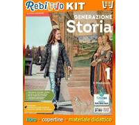 GENERAZIONE STORIA 1 (9788869107405) - Libro Scolastico + Kit Scuola con Copertine Rebillo