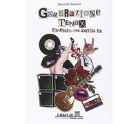 Generazione Tenax. Firenze, una notte fa