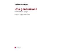 GENERAZIONE (UNA) - Prosperi Stefano - 2024 - Bordeaux