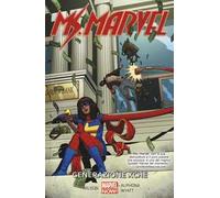 Generazione Xché. Ms. Marvel. Vol. 2