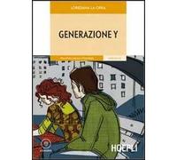 Generazione Y. Con CD-Audio