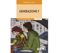 Generazione Y. Con CD-Audio
