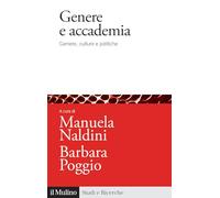 Genere e accademia. Carriere, culture e politiche