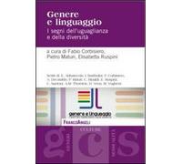 Genere e linguaggio. I segni dell'uguaglianza e della diversità