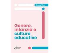 Genere, infanzia e culture educative