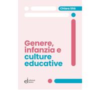 Genere, infanzia e culture educative - 2025 - Edizioni Junior