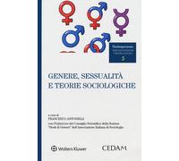 Genere, sessualita' e teorie sociologiche [Paperback] Vari