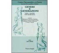 Generi e generazioni. Ordine e disordine nelle identificazioni