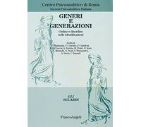 Generi e generazioni. Ordine e disordine nelle identificazioni