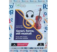 GENERI, FORME, STILI MUSICALI - (9788848263771) + Materiali didattici - Rebillo
