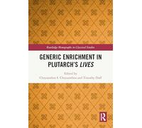 Generic Enrichment in Plutarch’s Lives