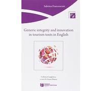 Generic integrity and innovation in tourism texts in english